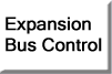 Expansion Bus Control section